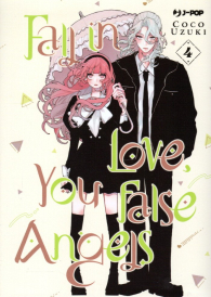 Fumetto - Fall in love, you false angels n.4