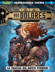 Fumetto - Fantascienza cosmo n.3: U.c.c. dolores