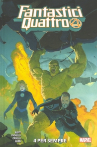 Fumetto - Fantastici quattro - volume n.1: 4 per sempre