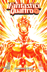 Fumetto - Fantastici quattro - volume n.9: Fiamma eterna