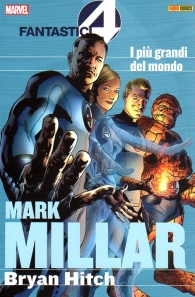 Fumetto - Fantastici quattro mark millar collection n.1: I più grandi del mondo