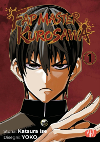 Fumetto - Fap master kurosawa n.1