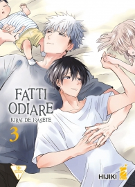 Fumetto - Fatti odiare - kirai de isasette n.3