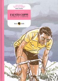 Fumetto - Fausto coppi: L'uomo e il campione