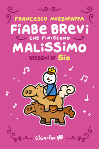 Fumetto - Fiabe brevi che finiscono malissimo