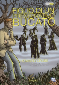 Fumetto - Figlio di un preservativo bucato