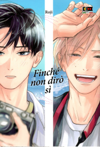 Fumetto - Finchè non dirò sì