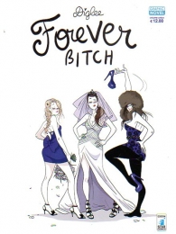 Fumetto - Forever bitch