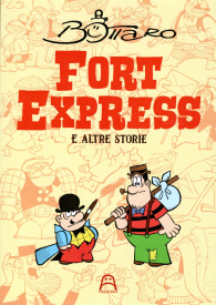 Fumetto - Fort express: E altre storie