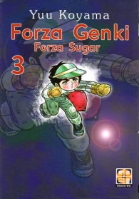 Fumetto - Forza genki - forza sugar n.3