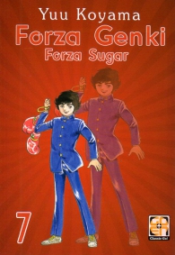 Fumetto - Forza genki - forza sugar n.7