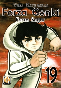 Fumetto - Forza genki - forza sugar n.19