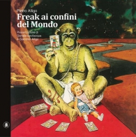 Fumetto - Freak ai confini del mondo