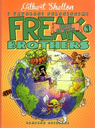 Fumetto - Freak brothers n.1: Idioti all'estero