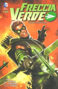 Fumetto - Freccia verde - new 52 library n.1: Il tocco di mida