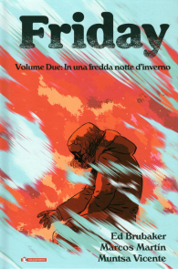 Fumetto - Friday n.2: In una fredda notte d'inverno