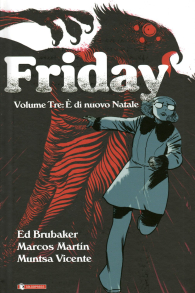 Fumetto - Friday n.3: è di nuovo natale