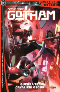 Fumetto - Future state gotham n.3: Guerra tra cavalieri oscuri