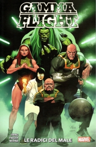 Fumetto - Gamma flight: Le radici del male