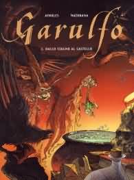 Fumetto - Garulfo n.1: Dallo stagno al castello