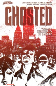 Fumetto - Ghosted - volume n.3: Desiderio di morte