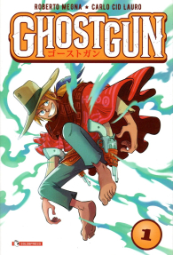 Fumetto - Ghostgun n.1