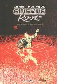 Fumetto - Ginseng roots n.2: Affondare nei ricordi