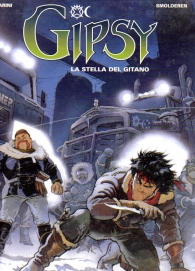 Fumetto - Gipsy n.1: La stella del gitano