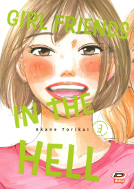 Fumetto - Girl friends in the hell n.3