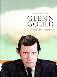 Fumetto - Glenn gould: Una vita fuori tempo