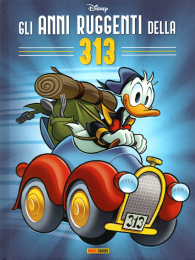Fumetto - Gli anni ruggenti della 313