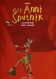 Fumetto - Gli anni sputnik n.4: Combornuti tutti cornuti !