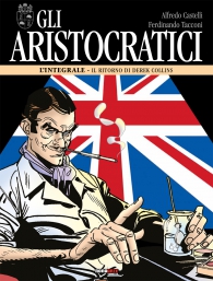 Fumetto - Gli aristocratici - l'integrale n.12: Il ritorno di derek collins
