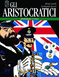 Fumetto - Gli aristocratici - l'integrale n.14: Il corvo