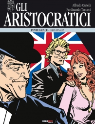 Fumetto - Gli aristocratici - l'integrale n.15: Gran finale!