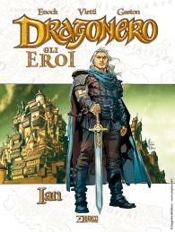 Fumetto - Gli eroi di dragonero n.1: Ian
