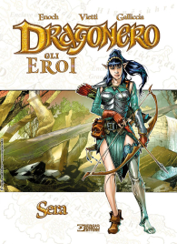 Fumetto - Gli eroi di dragonero n.5: Sera