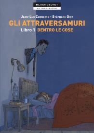 Fumetto - Gli attraversamuri n.1