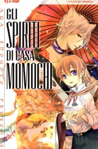 Fumetto - Gli spiriti di casa momochi n.3