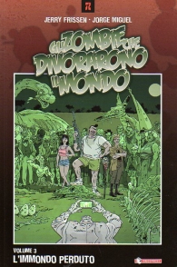 Fumetto - Gli zombi che divorano il mondo n.3: L'immondo perduto