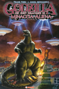 Fumetto - Godzilla - hic sunt dracones n.3: Minaccia aliena