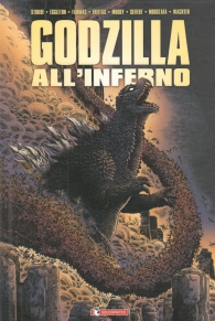Fumetto - Godzilla: All'inferno