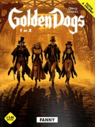 Fumetto - Golden dogs: Serie completa 1/2