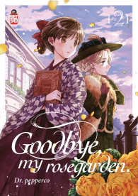 Fumetto - Goodbye my rosegarden n.2