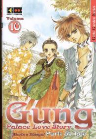 Fumetto - Gung palace love story n.10