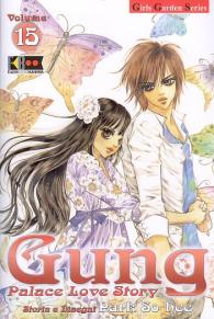 Fumetto - Gung palace love story n.15