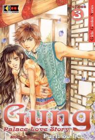 Fumetto - Gung palace love story n.3
