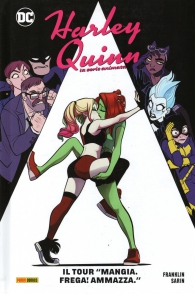 Fumetto - Harley quinn - la serie animata: Il tour "mangia. frega! ammazza."