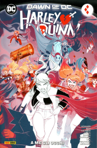 Fumetto - Harley quinn n.2: A me gli occhi