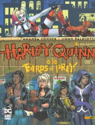 Fumetto - Harley quinn e le birds of prey n.1